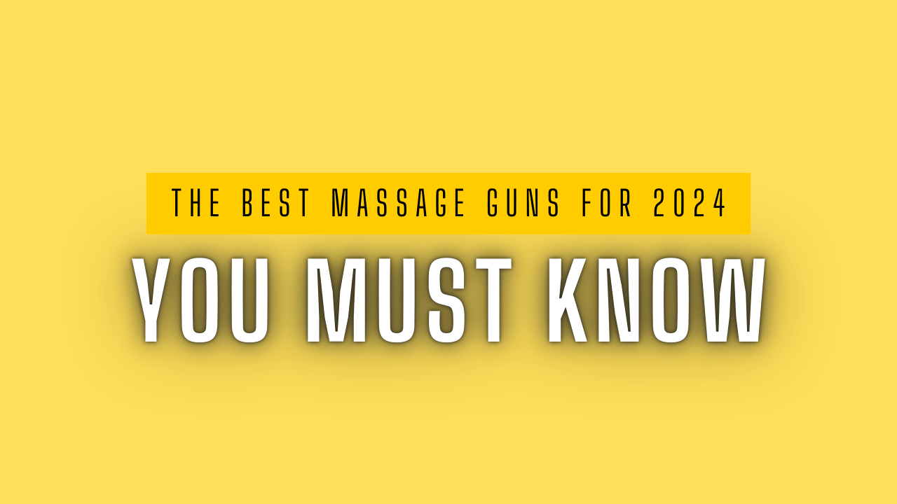 Explore the top massage guns for 2024: advanced technology for deep tissue massage and recovery.